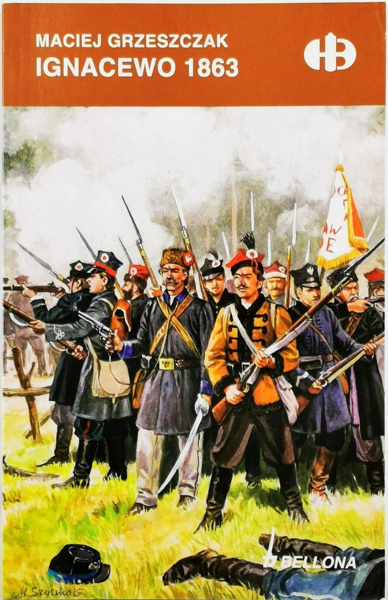 IGNACEWO 1863 - Maciej Grzeszczak