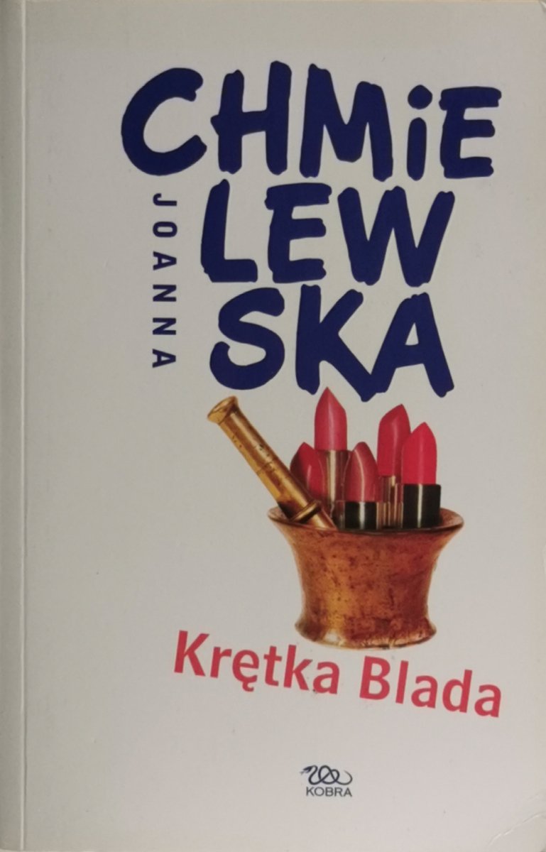 KRĘTKA BLADA - Joanna Chmielewska