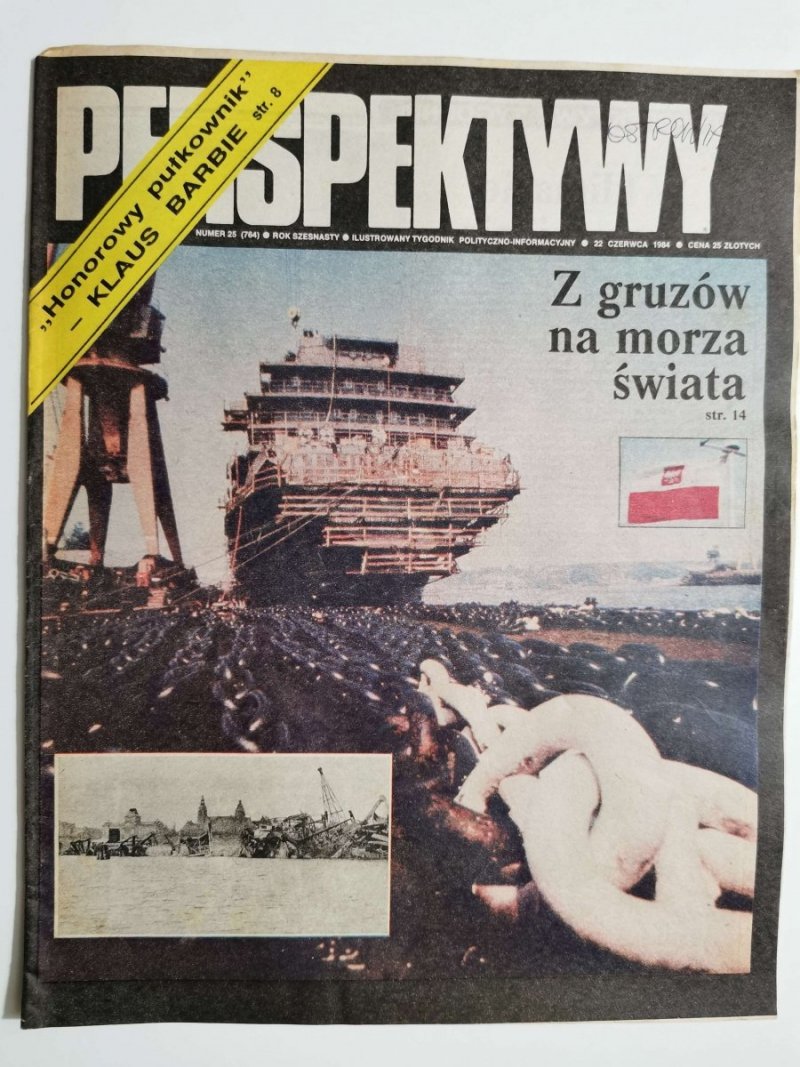 PERSPEKTYWY NUMER 25 (764) 22 CZERWCA 1984