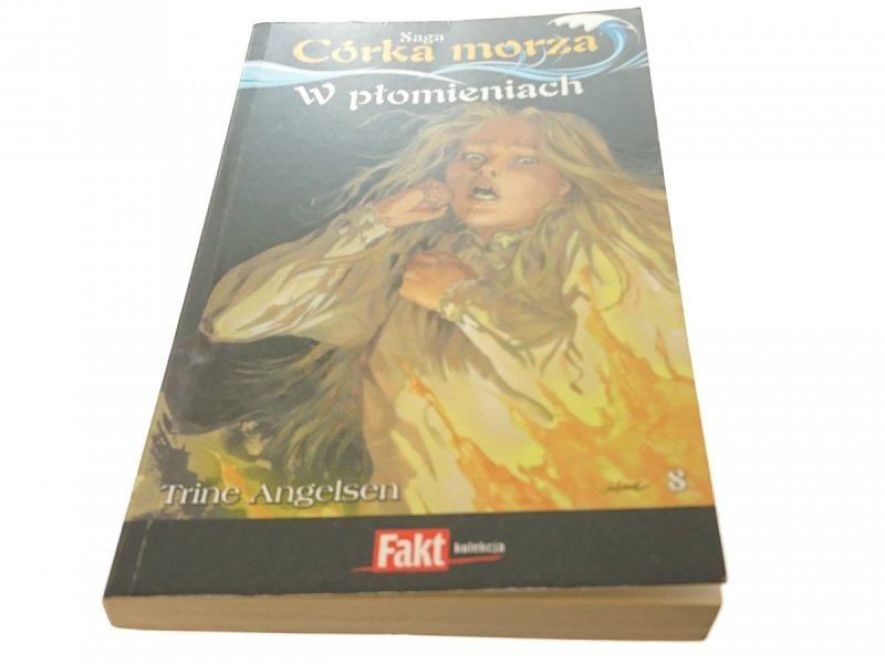 SAGA CÓRKA MORZA 8 W PŁOMIENIACH 2010