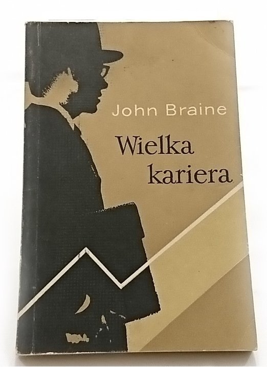 WIELKA KARIERA - John Braine 1969