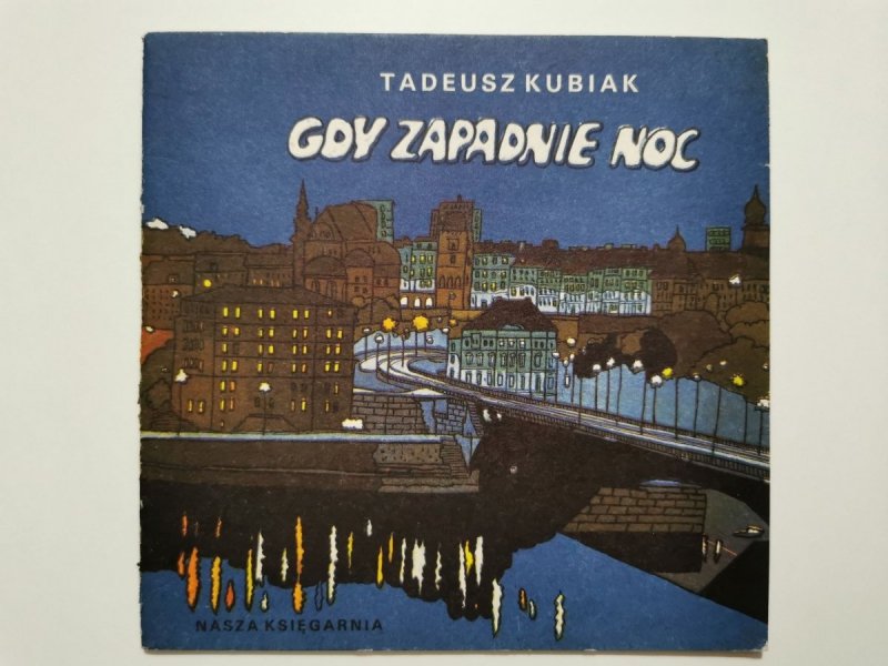 GDY ZAPADNIE NOC - Tadeusz Kubiak 1984
