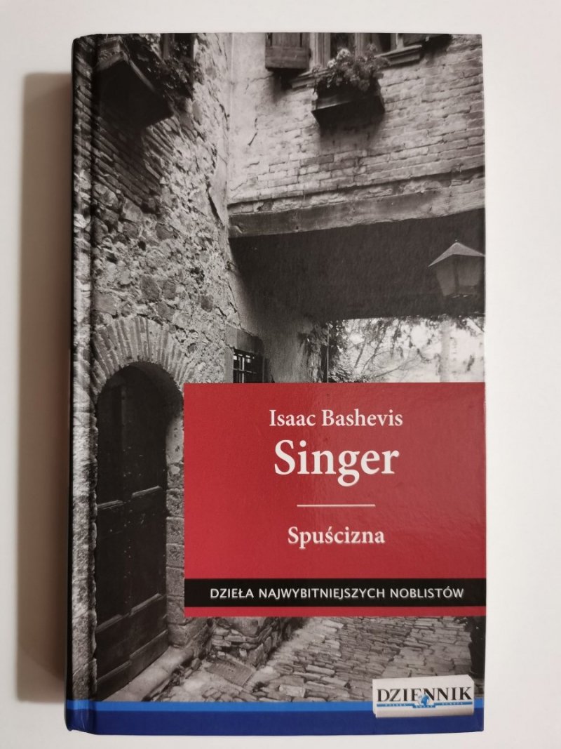 SPUŚCIZNA - Isaac Bashevis Singer 