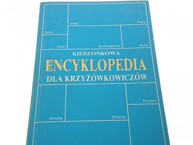KIESZONKOWA ENCYKLOPEDIA DLA KRZYŻÓWKOWICZÓW 1992