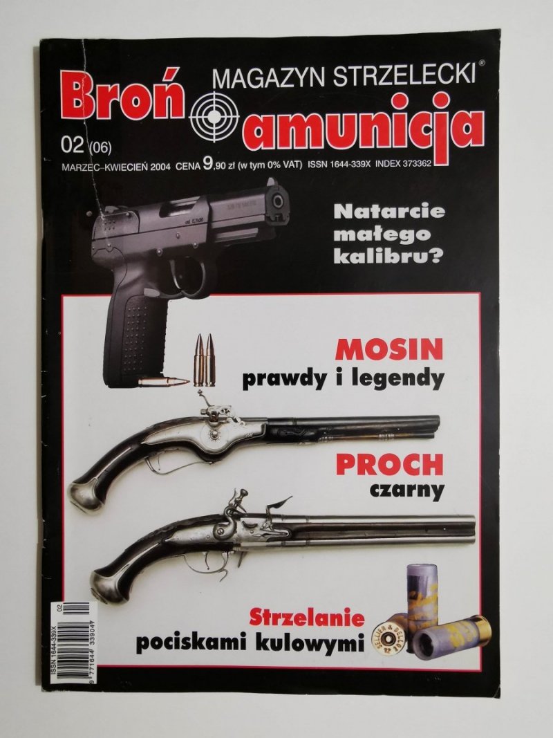 BROŃ AMUNICJA NR 02 (06) MARZEC-KWIECIEŃ 2004