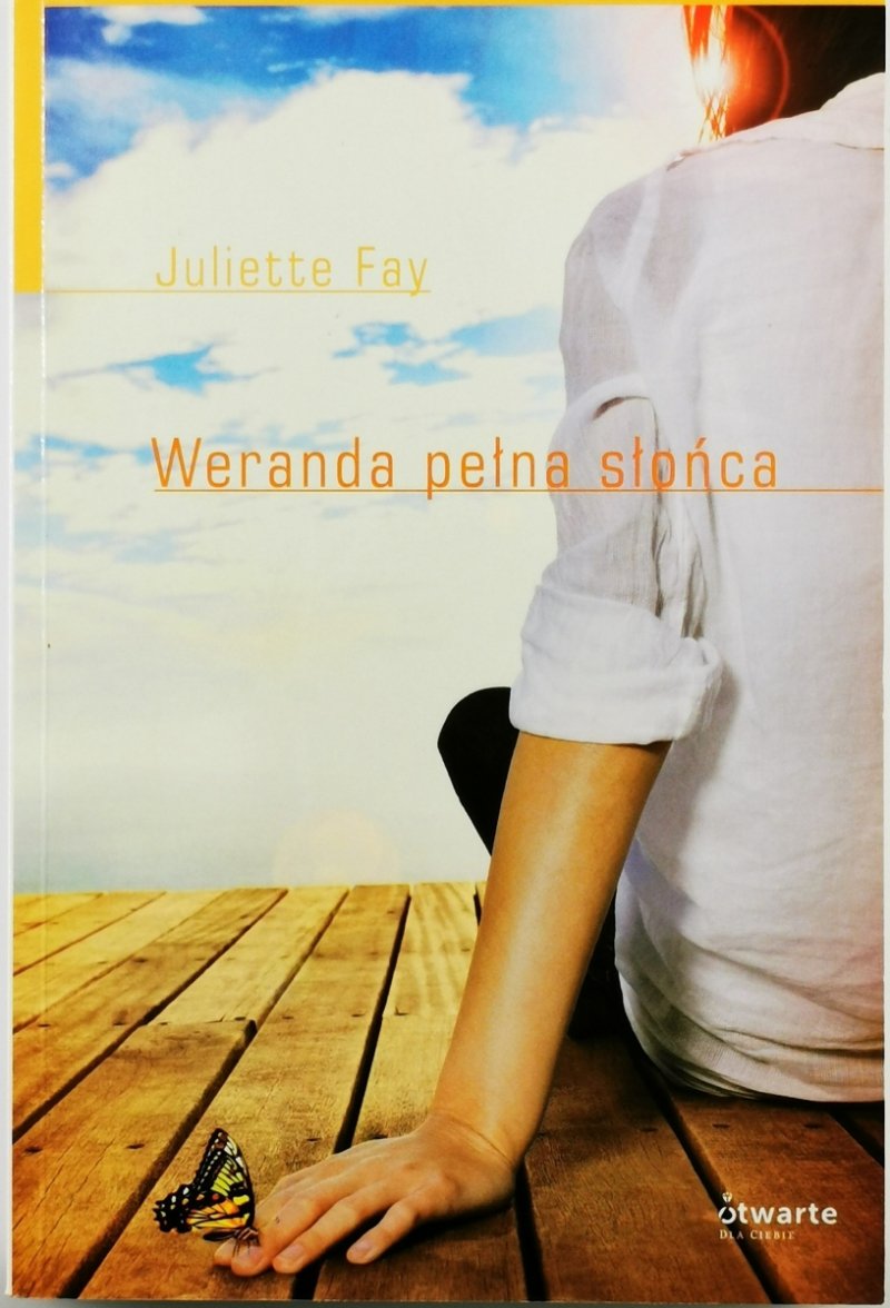 WERANDA PEŁNA SŁOŃCA - Juliette Fay