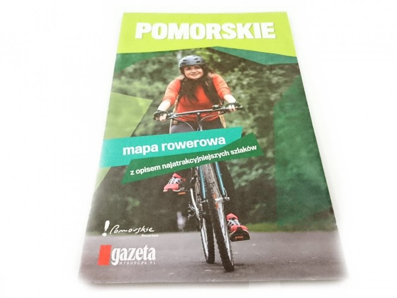 POMORSKIE. MAPA ROWEROWA 1: 180 000
