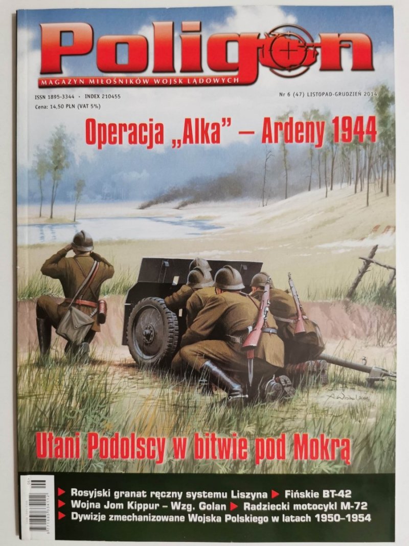 POLIGON NUMER 6 (47) LISTOPAD-GRUDZIEŃ 2014