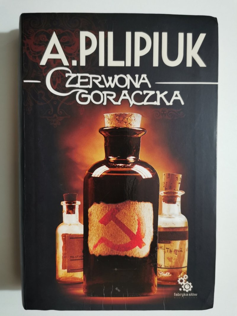 CZERWONA GORĄCZKA - A. Pilipiuk