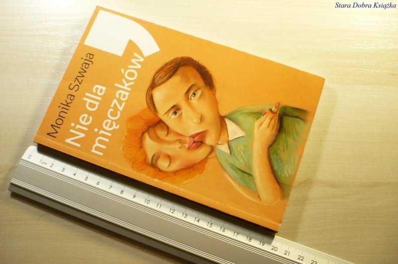 NIE DLA MIĘCZAKÓW - Monika Szwaja 2011