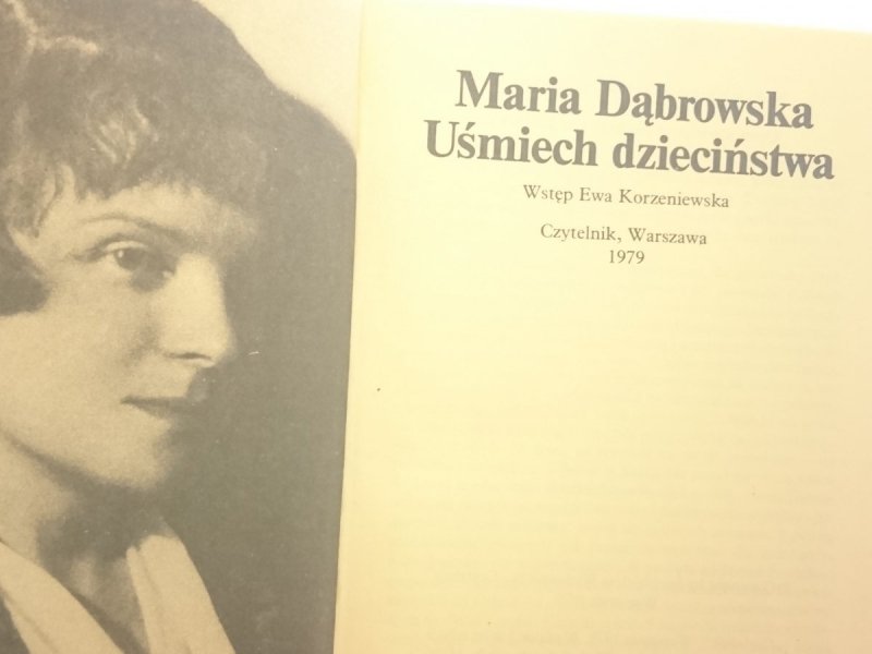 UŚMIECH DZIECIŃSTWA - Maria Dąbrowska 1979