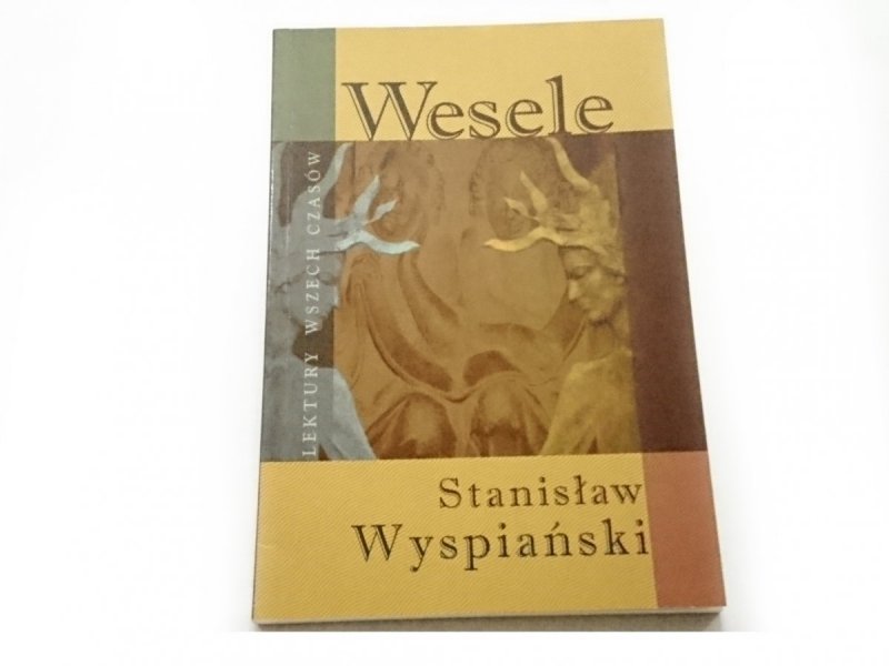 WESELE - Stanisław Wyspiański 2005