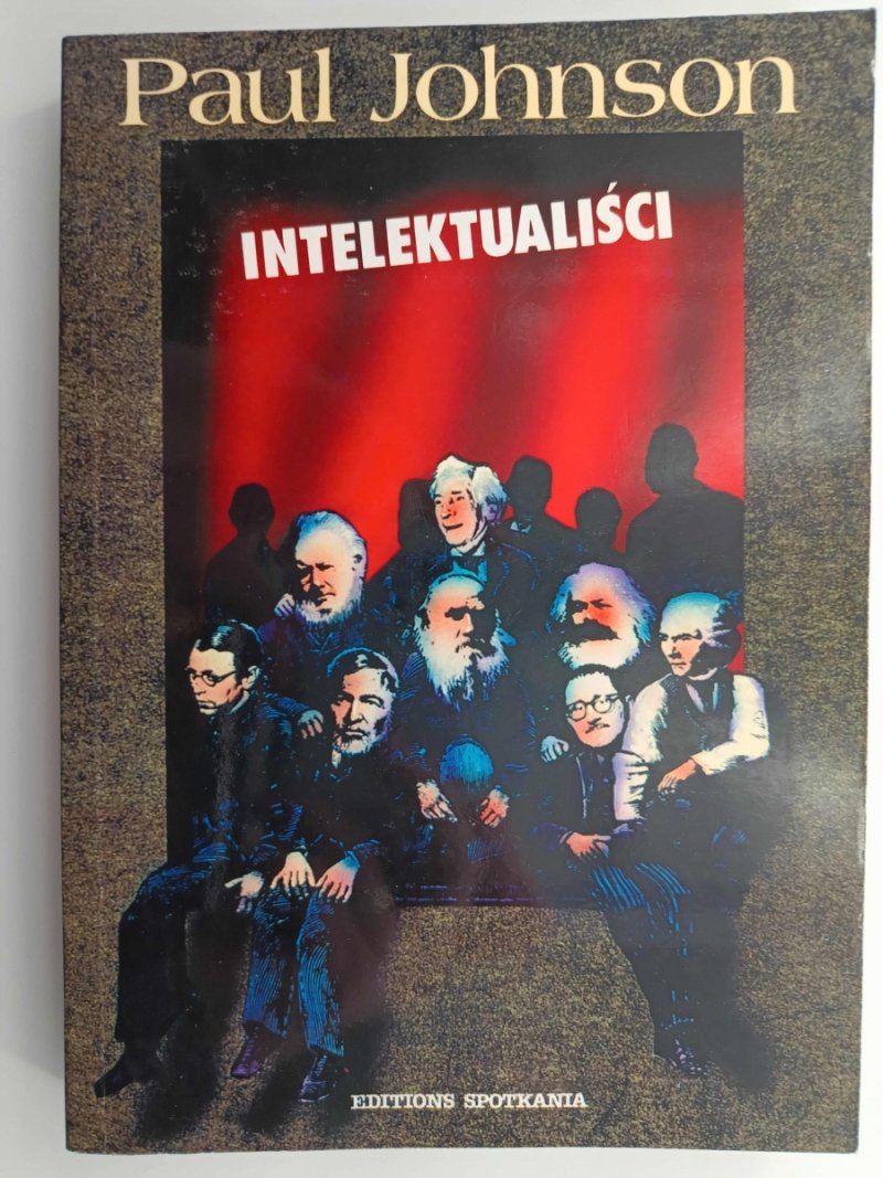 INTELEKTUALIŚCI. PAUL JOHNSON
