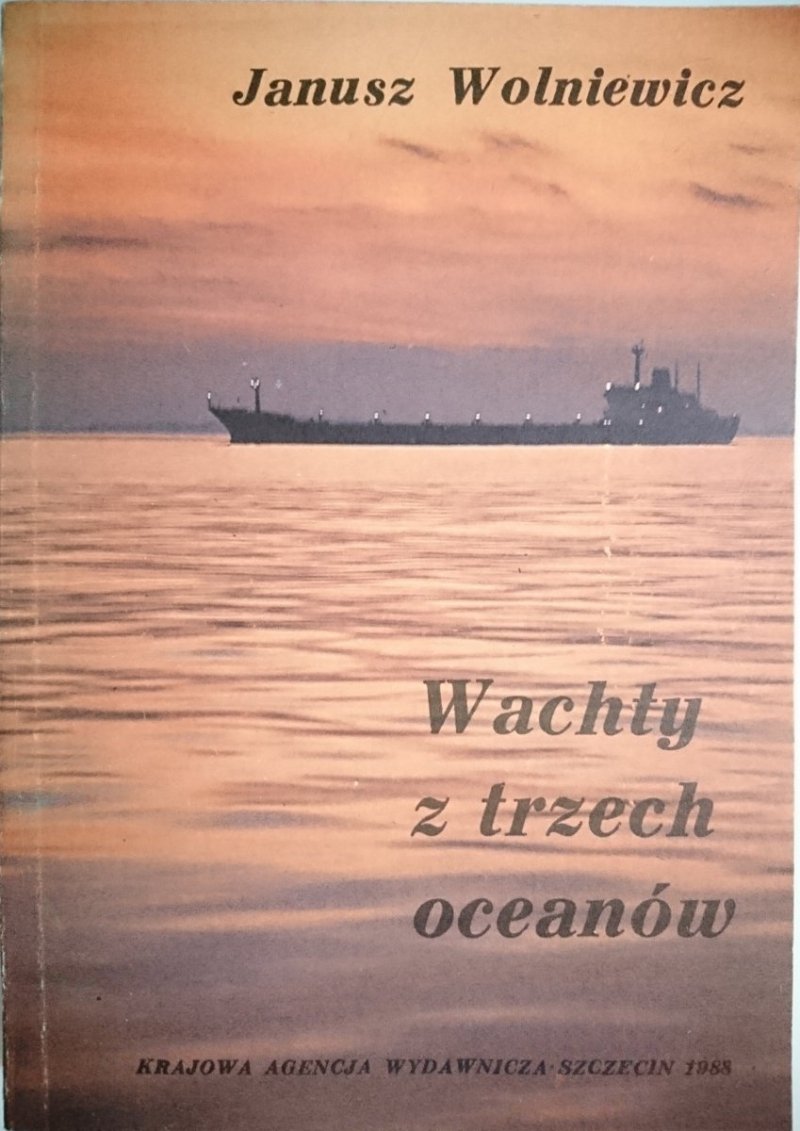 WACHTY Z TRZECH OCEANÓW - Janusz Wolniewicz 1988