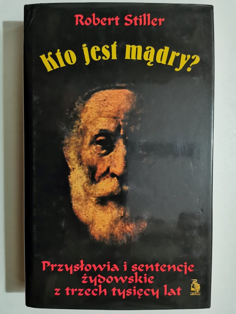 KTO JEST MĄDRY? - Robert Stiller