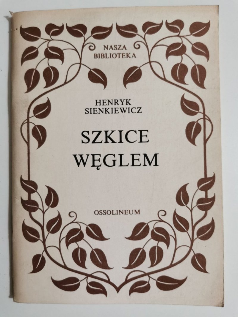 SZKICE WĘGLEM - Henryk Sienkiewicz 1988