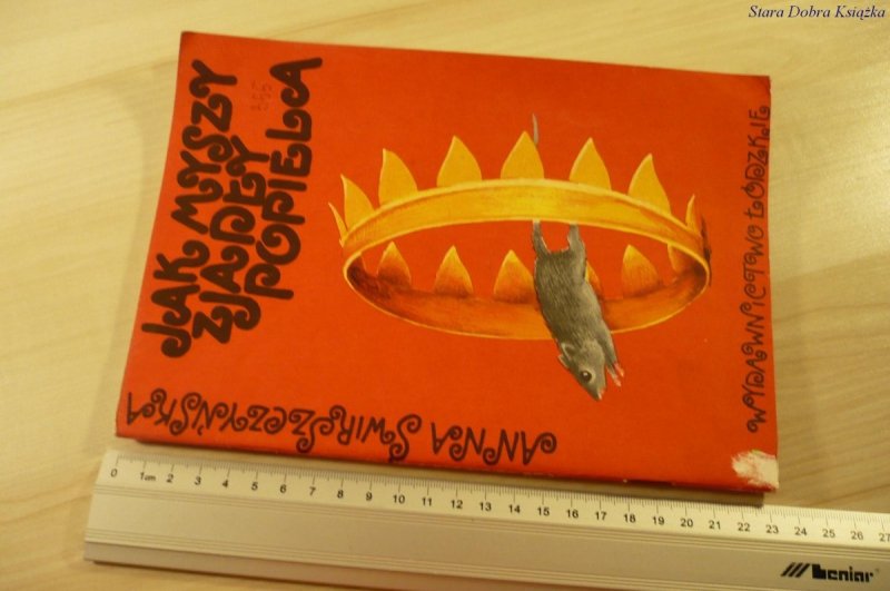 JAK MYSZY ZJADŁY POPIELA - A. Świrszczyńska (1983)
