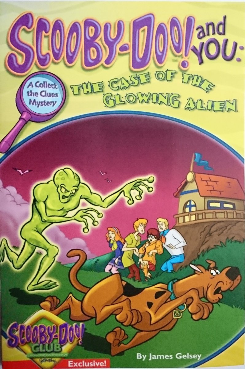 SCOOBY-DOO! AND YOU. THE CASE OF THE GLOWING ALIEN