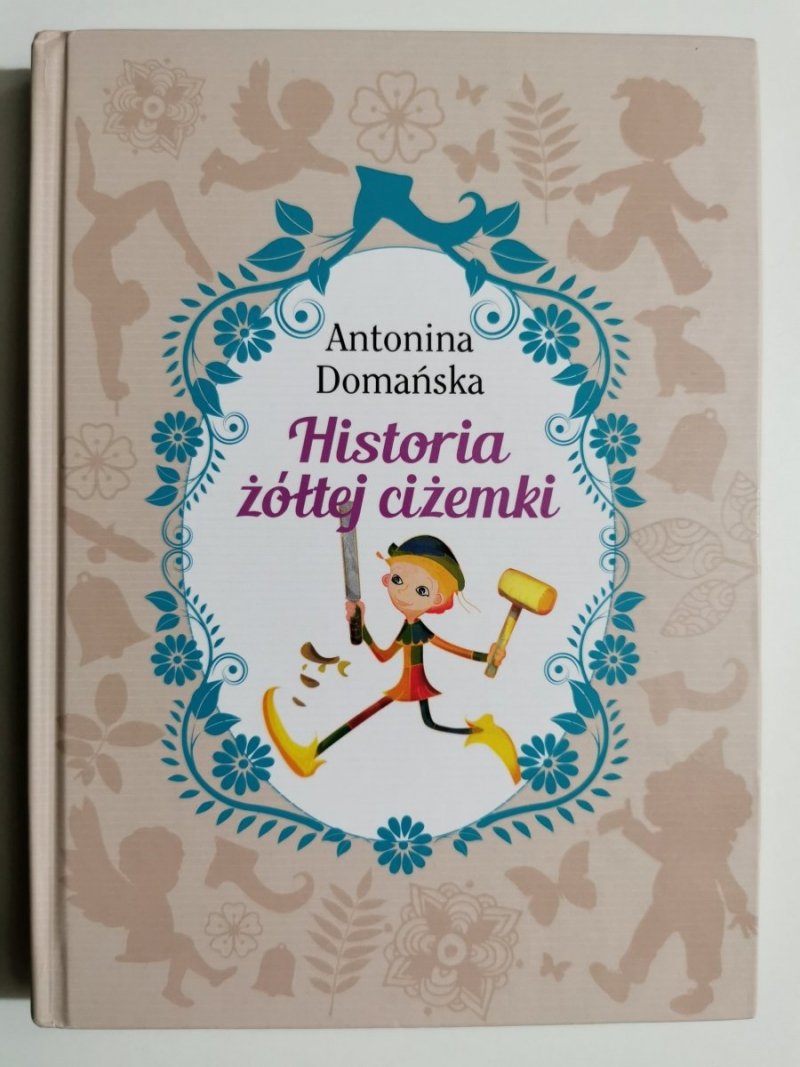 HISTORIA ŻÓŁTEJ CIŻEMKI - Antonina Domańska