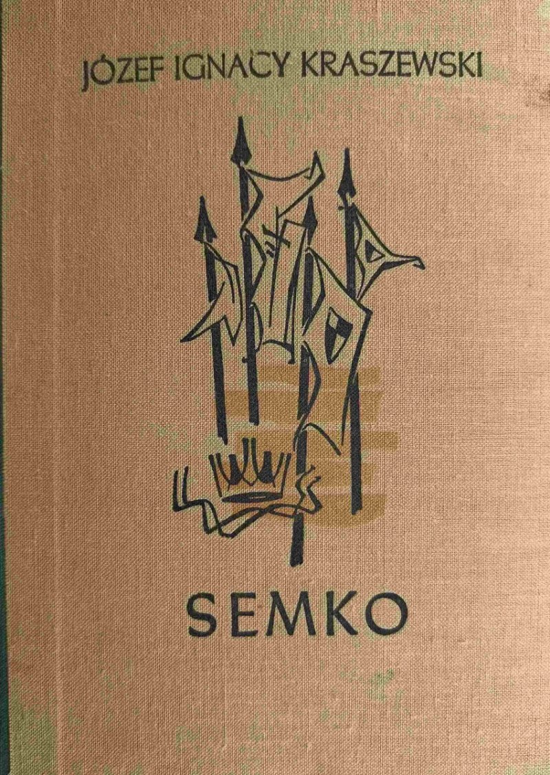 SEMKO - Józef Ignacy Kraszewski