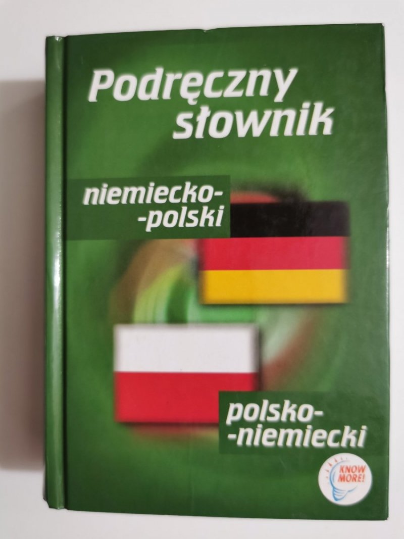 PODRĘCZNY SŁOWNIK NIEMIECKO-POLSKI POLSKO-NIEMIECKI 2006