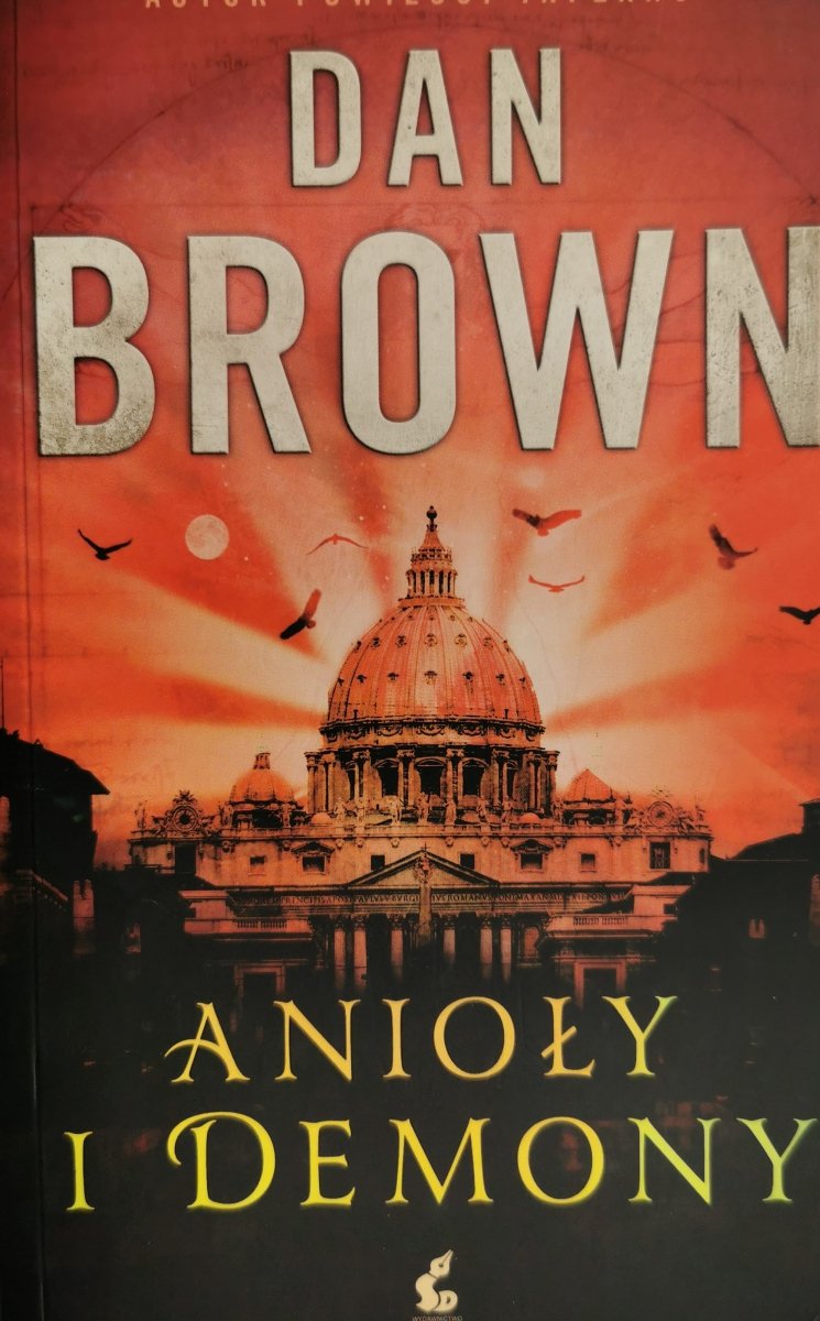 ANIOŁY I DEMONY - Dan Brown