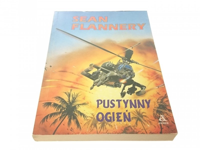 PUSTYNNY OGIEŃ - Sean Flannery 1995