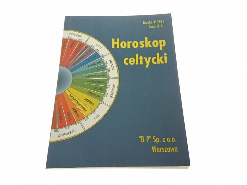 HOROSKOP CELTYCKI - Red. Irena Szymczak