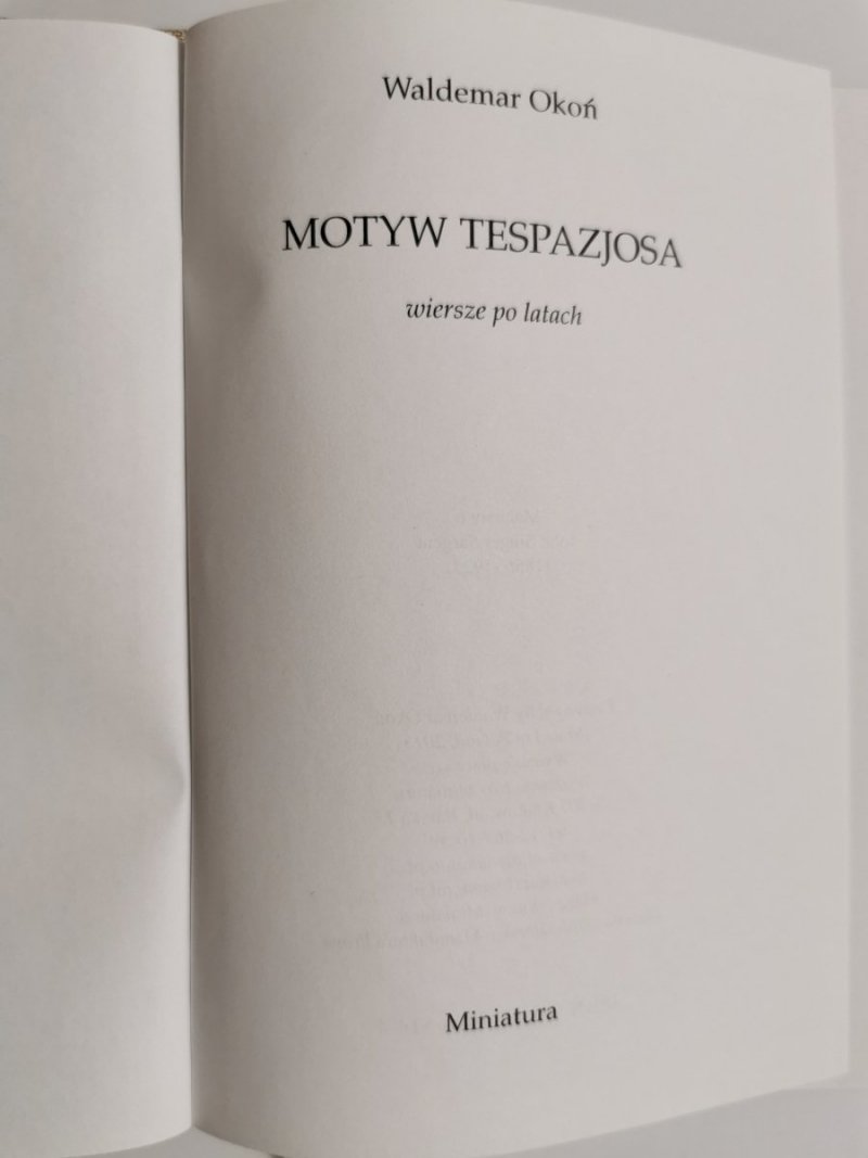 MOTYW TESPAZJOSA - Waldemar Okoń 2013