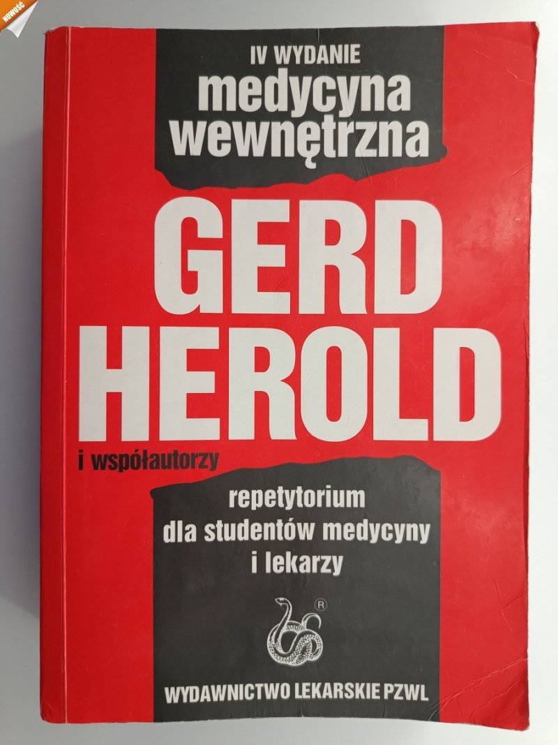 MEDYCYNA WEWNĘTRZNA – REPETYTORIUM DLA STUDENTÓW MEDYCYNY I LEKARZY - Gerald Herold