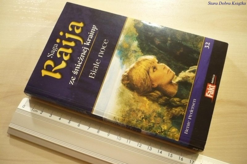 SAGA RAIJA ZE ŚNIEŻNEJ KRAINY 32 BIAŁE NOCE (2009)