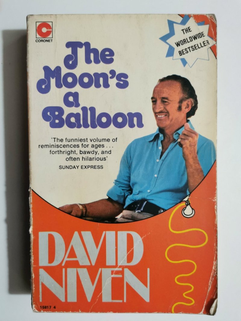 THE MOON’S A BALLOON - David Niven