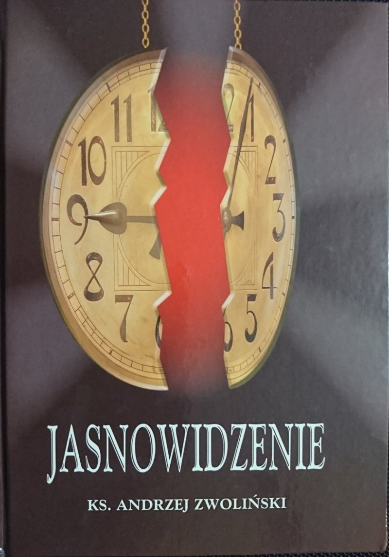 JASNOWIDZENIE - Ks. Andrzej Zwoliński 2010