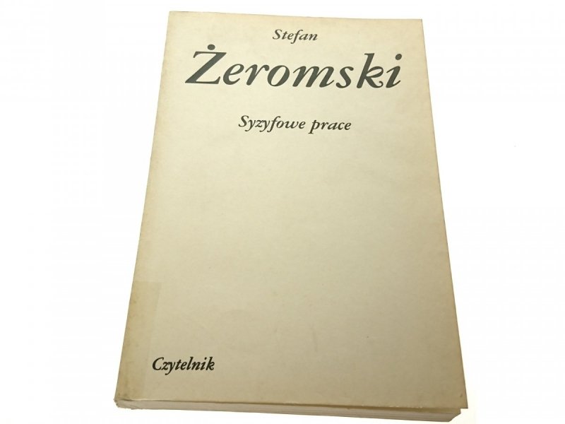 SYZYFOWE PRACE - Stefan Żeromski 1987