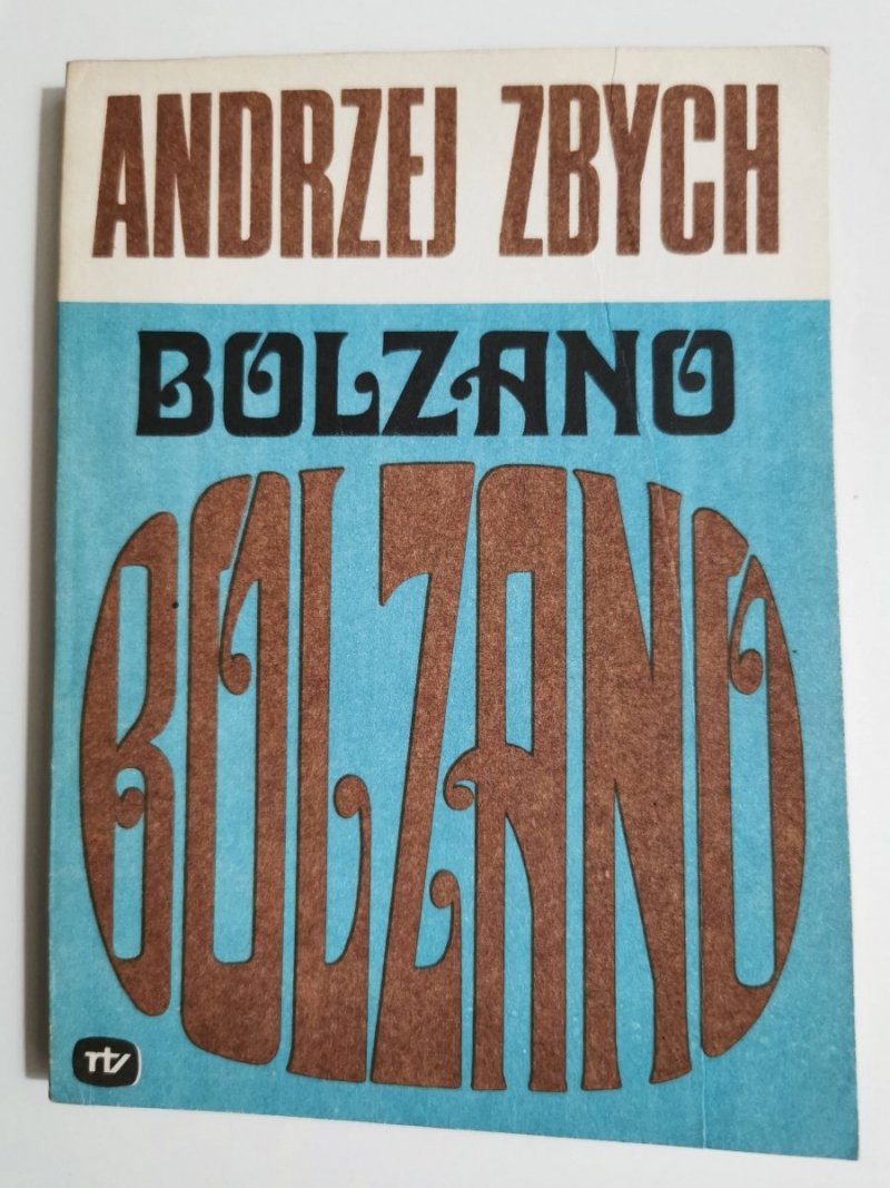 BOLZANO - Andrzej Zbych 1975