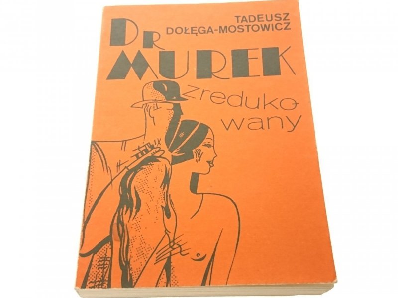 DR MUREK ZREDUKOWANY - Dołęga-Mostowicz (1990)