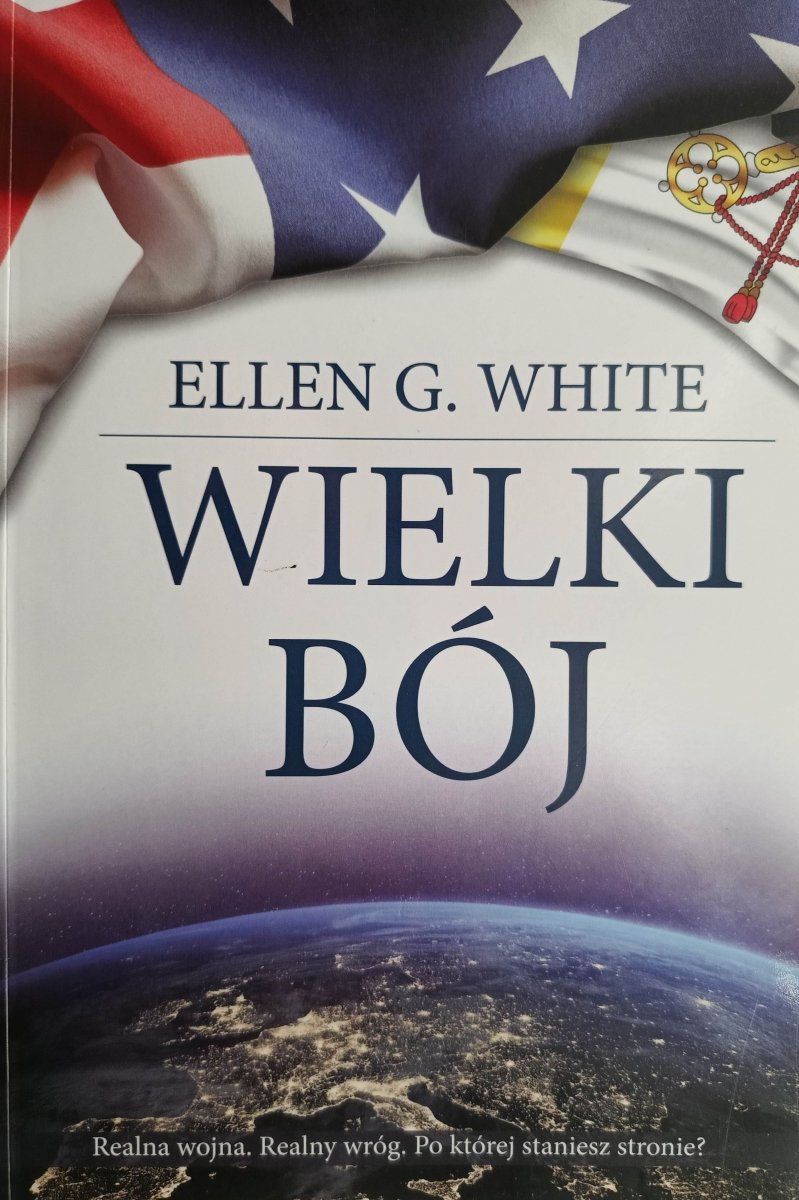 WIELKI BÓJ - Ellen G. White