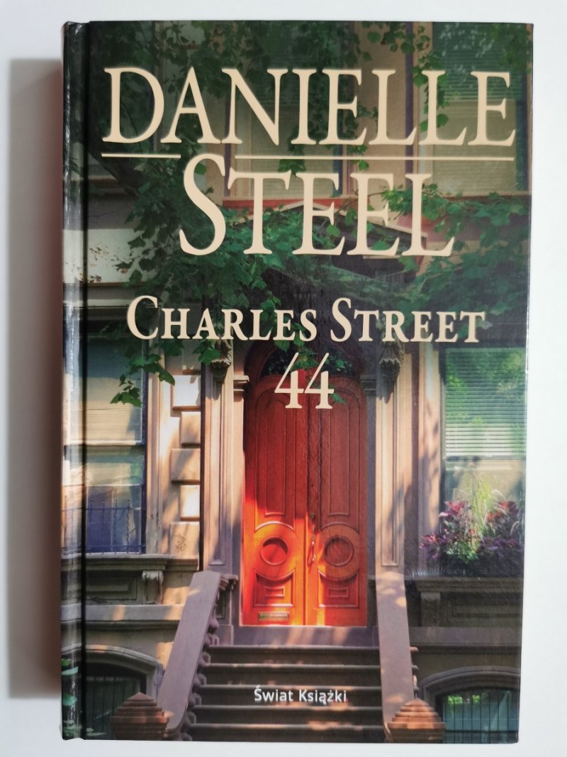 CHARLES STREET 44 - Danielle Steel