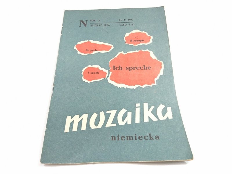 MOZAIKA NIEMIECKA ROK X NR 11 (94) LISTOPAD 1966