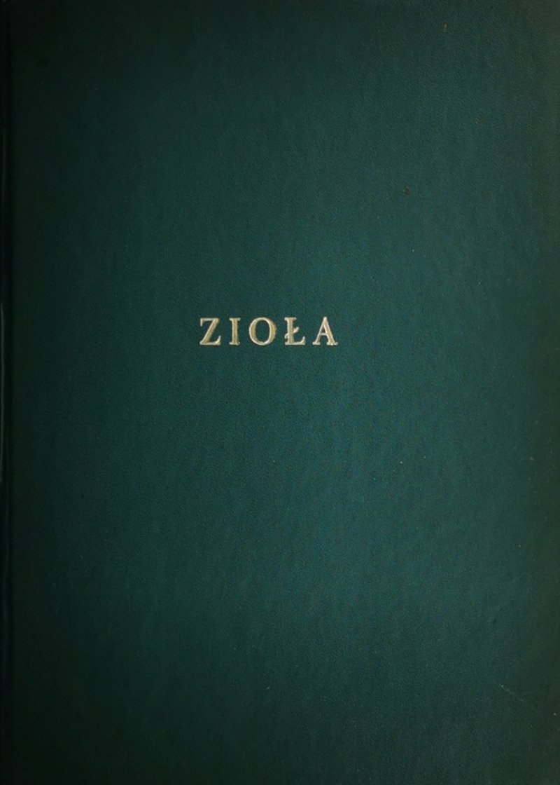 ZIOŁA ZESZYTY 1-4