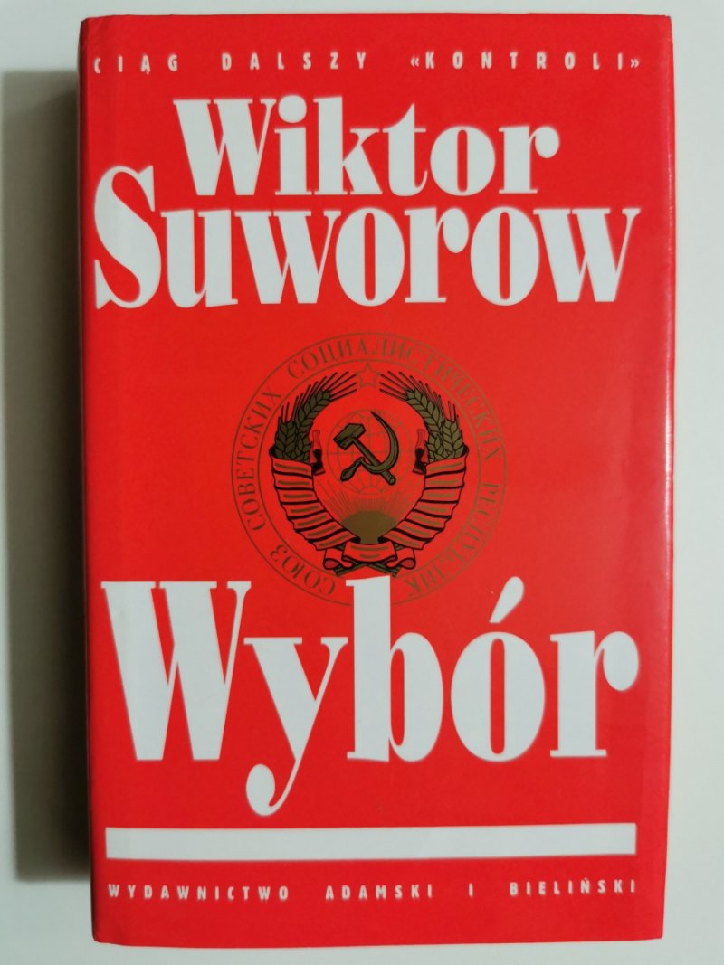 WYBÓR - Wiktor Suworow