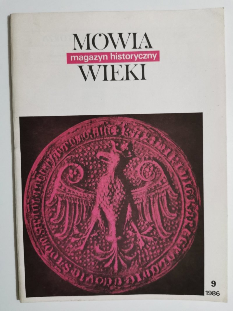 MÓWIĄ WIEKI NR 9/1986