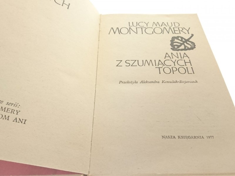 ANIA Z SZUMIĄCYCH TOPOLI Lucy Maud Montgomery 1977