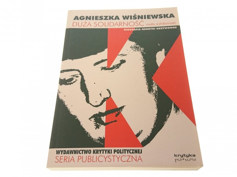 DUŻA SOLIDARNOŚĆ - Agnieszka Wiśniewska (2010)