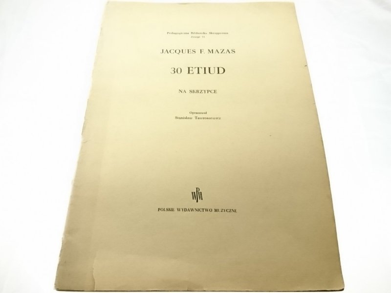 30 ETIUD NA SKRZYPCE - Jacques F. Mazas 1955