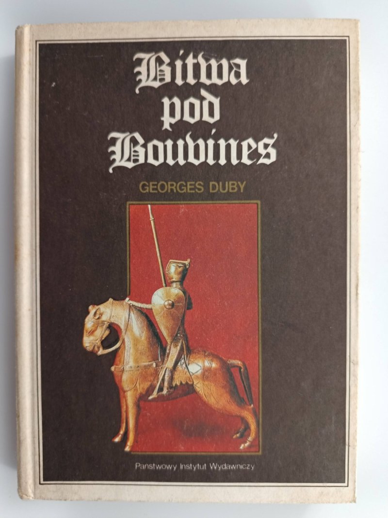 BITWA POD BOUVINES - Georges Duby