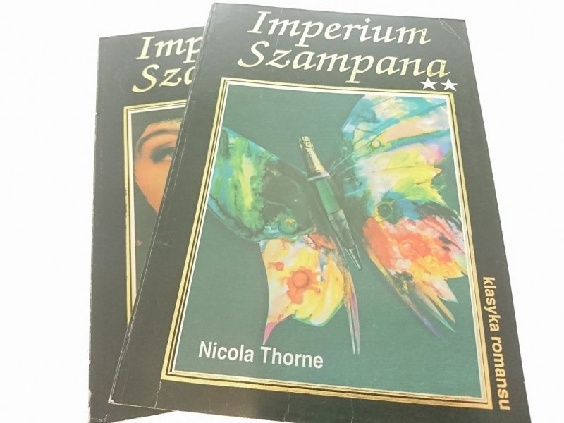 IMPERIUM SZAMPANA TOM I i II - Nicola Thorne 1992