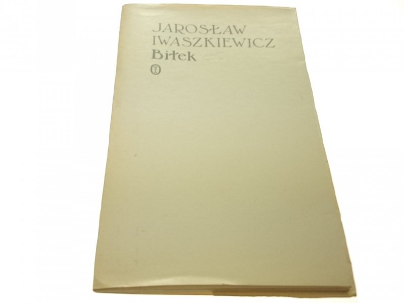 BIŁEK - Jarosław Iwaszkiewicz 1980