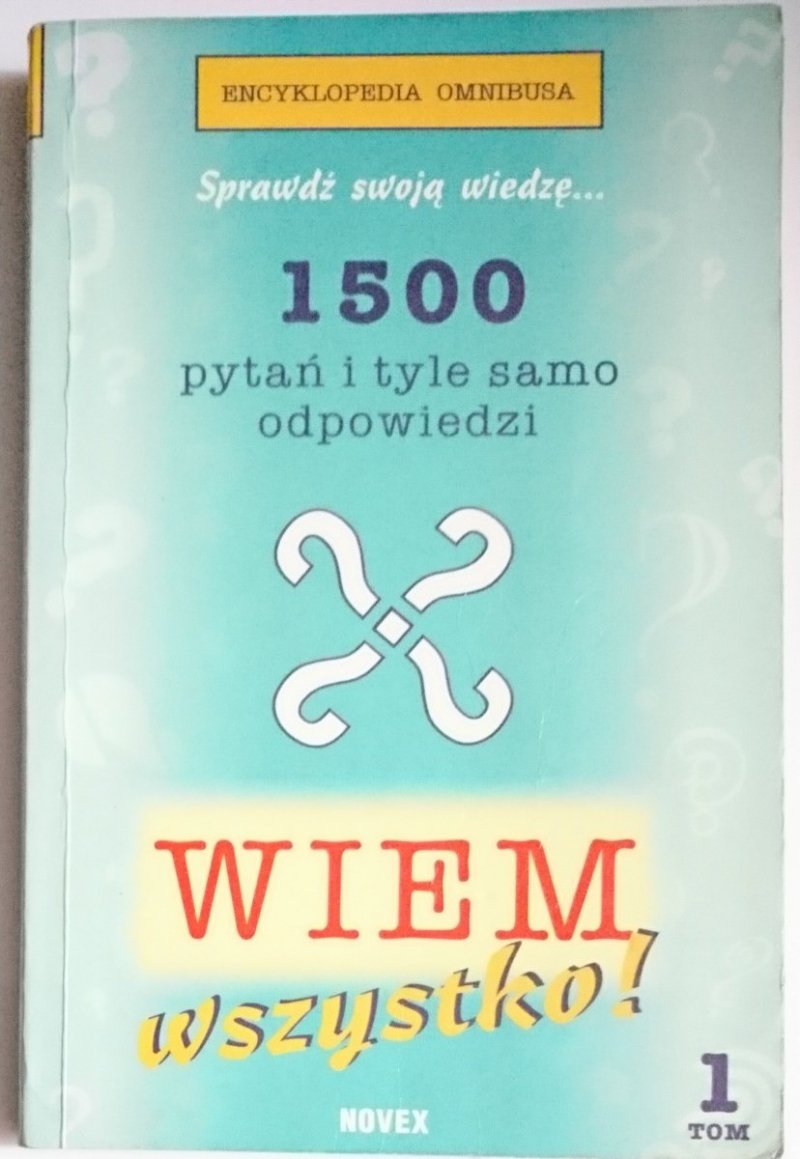 WIEM WSZYSTKO! TOM 1 1998
