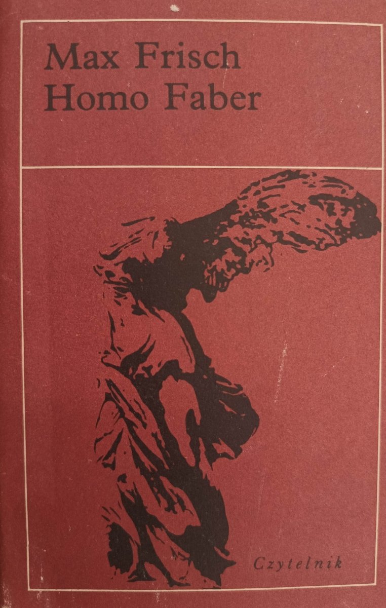 HOMO FABER - Max Frisch